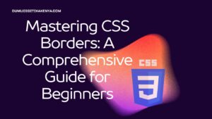 Read more about the article CSS Cheat Sheet 147: CSS Borders