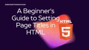 Read more about the article HTML Cheat Sheet 118: HTML Page Title