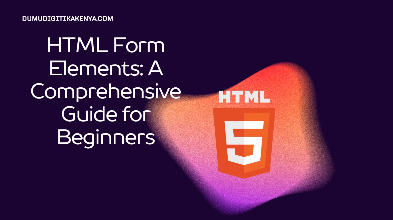 Read more about the article HTML Cheat Sheet 134: HTML Form Elements