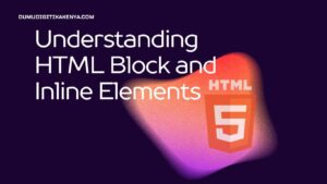 Read more about the article HTML Cheat Sheet 123: HTML Block and Inline Elements