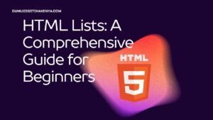 Read more about the article HTML Cheat Sheet 120: HTML Lists