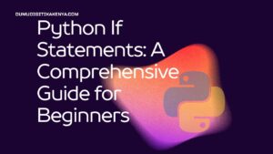 Read more about the article Python Cheat Sheet 109: Python If Statements