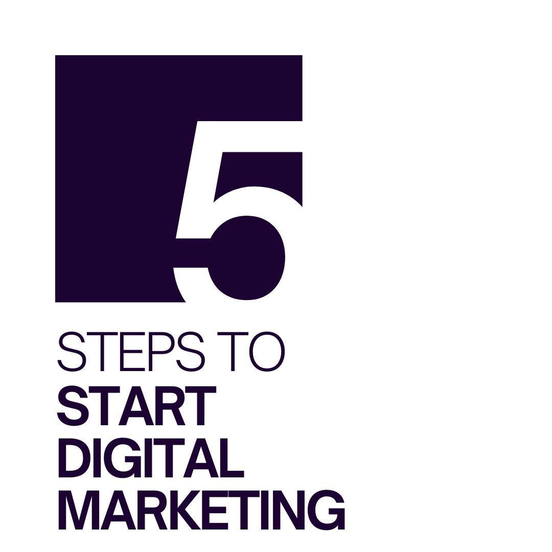 You are currently viewing 5 steps to start digital marketing
