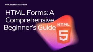 Read more about the article HTML Cheat Sheet 132: HTML Forms