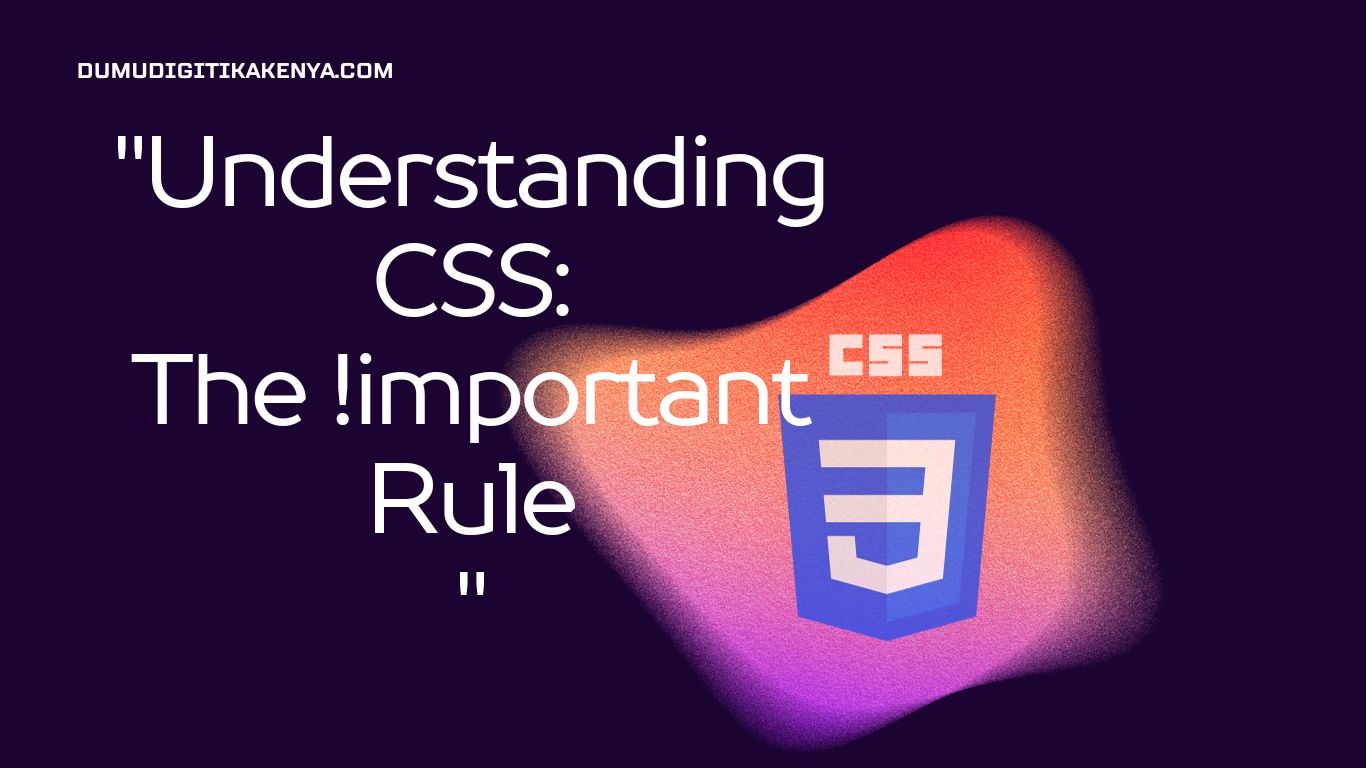 Read more about the article CSS Cheat Sheet 184: CSS !important Rule