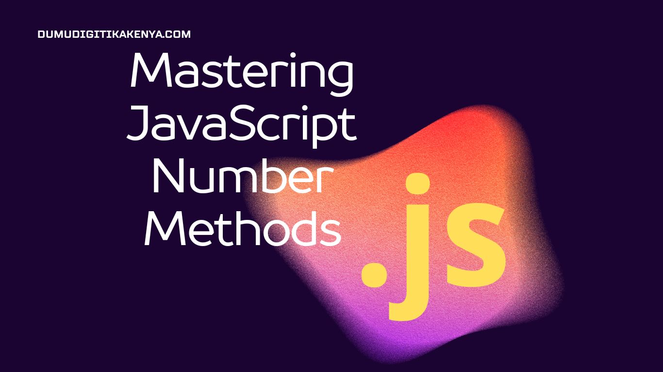 Read more about the article JavaScript Cheat Sheet 10.18 : JavaScript Number Methods