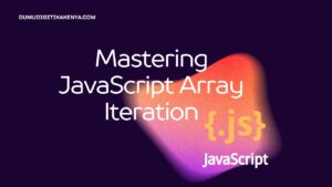 Read more about the article JavaScript Cheat Sheet 10.23 : JavaScript Array Iteration