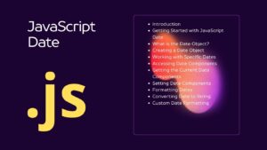 Read more about the article JavaScript Cheat Sheet 10.24 : JavaScript Date