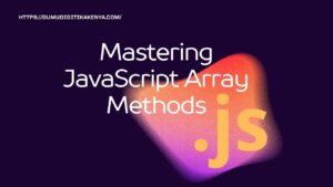Read more about the article JavaScript Cheat Sheet 10.21 : JavaScript Array Methods