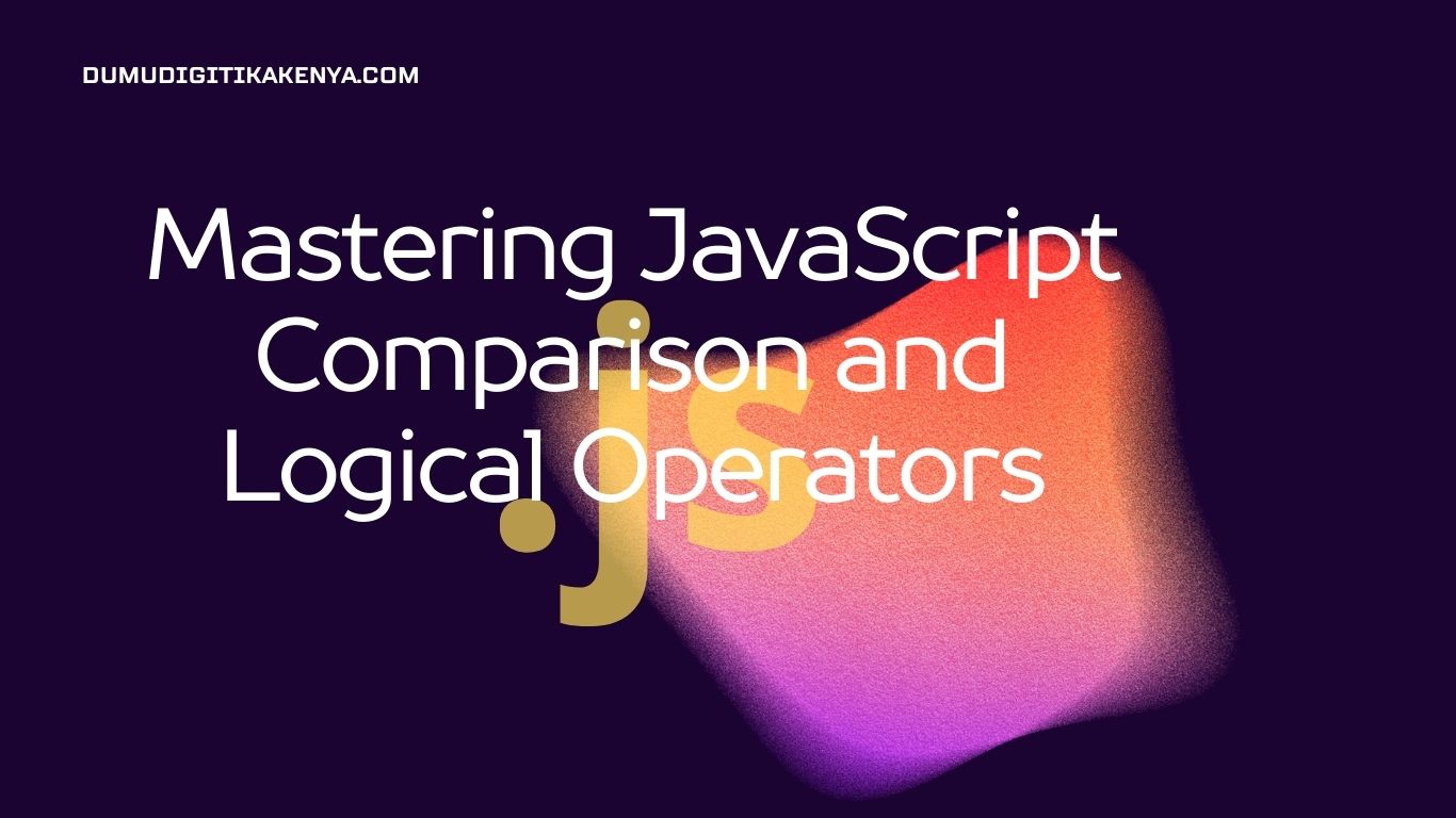 Read more about the article JavaScript Cheat Sheet 10.29: JavaScript Comparison and Logical Operators