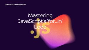 Read more about the article JavaScript Cheat Sheet 10.34: JavaScript For in