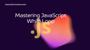 Read more about the article JavaScript Cheat Sheet 10.35: JavaScript While Loop