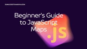 Read more about the article JavaScript Cheat Sheet 10.39: JavaScript Maps