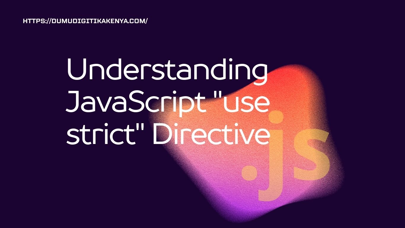 Read more about the article JavaScript Cheat Sheet 10.47: JavaScript Use Strict