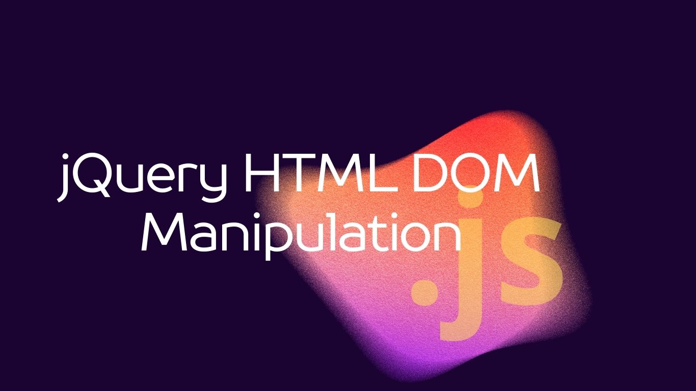 You are currently viewing JavaScript Cheat Sheet 11.1.7: jQuery HTML DOM