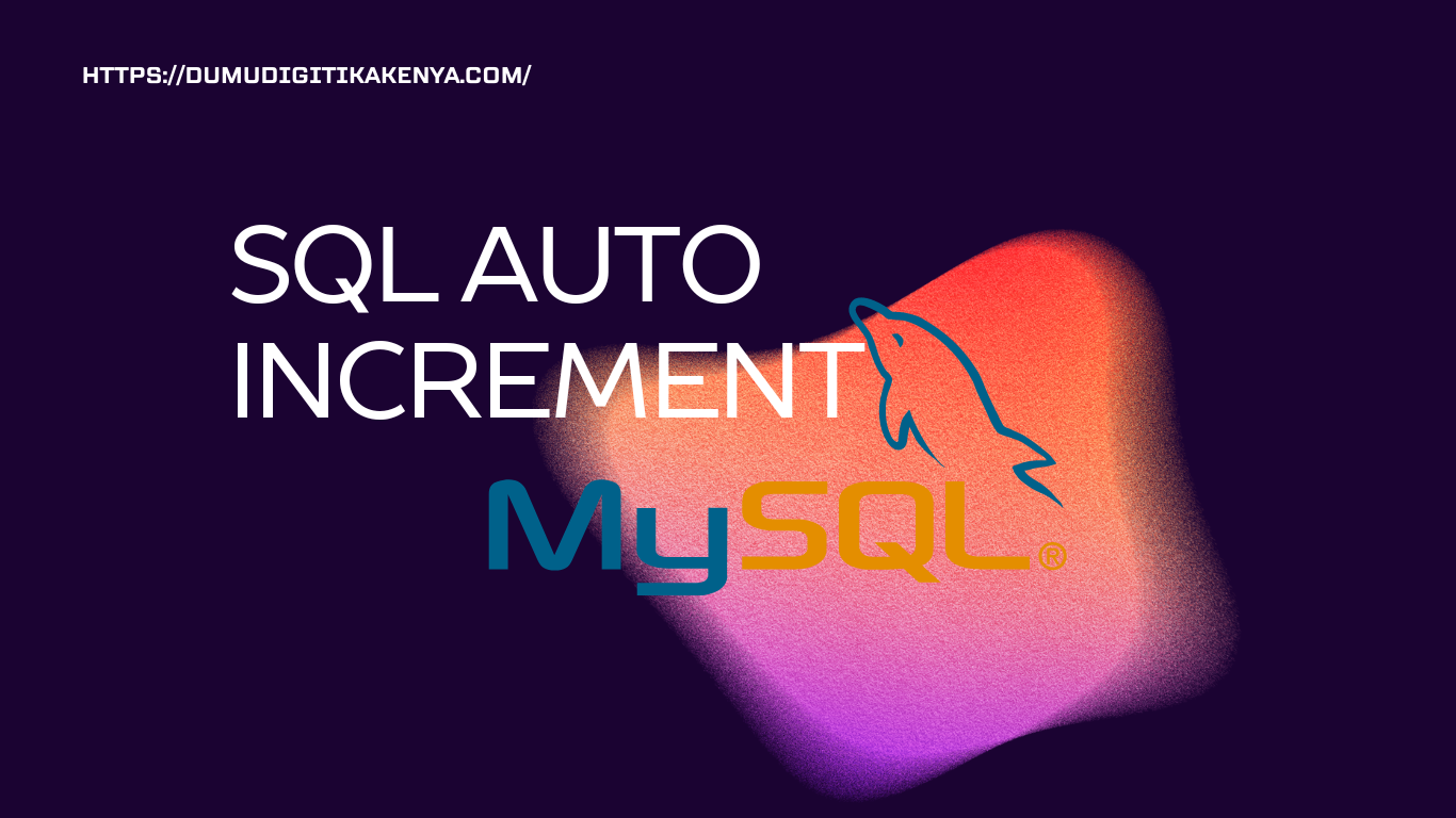 Read more about the article SQL 1.52 SQL AUTO INCREMENT
