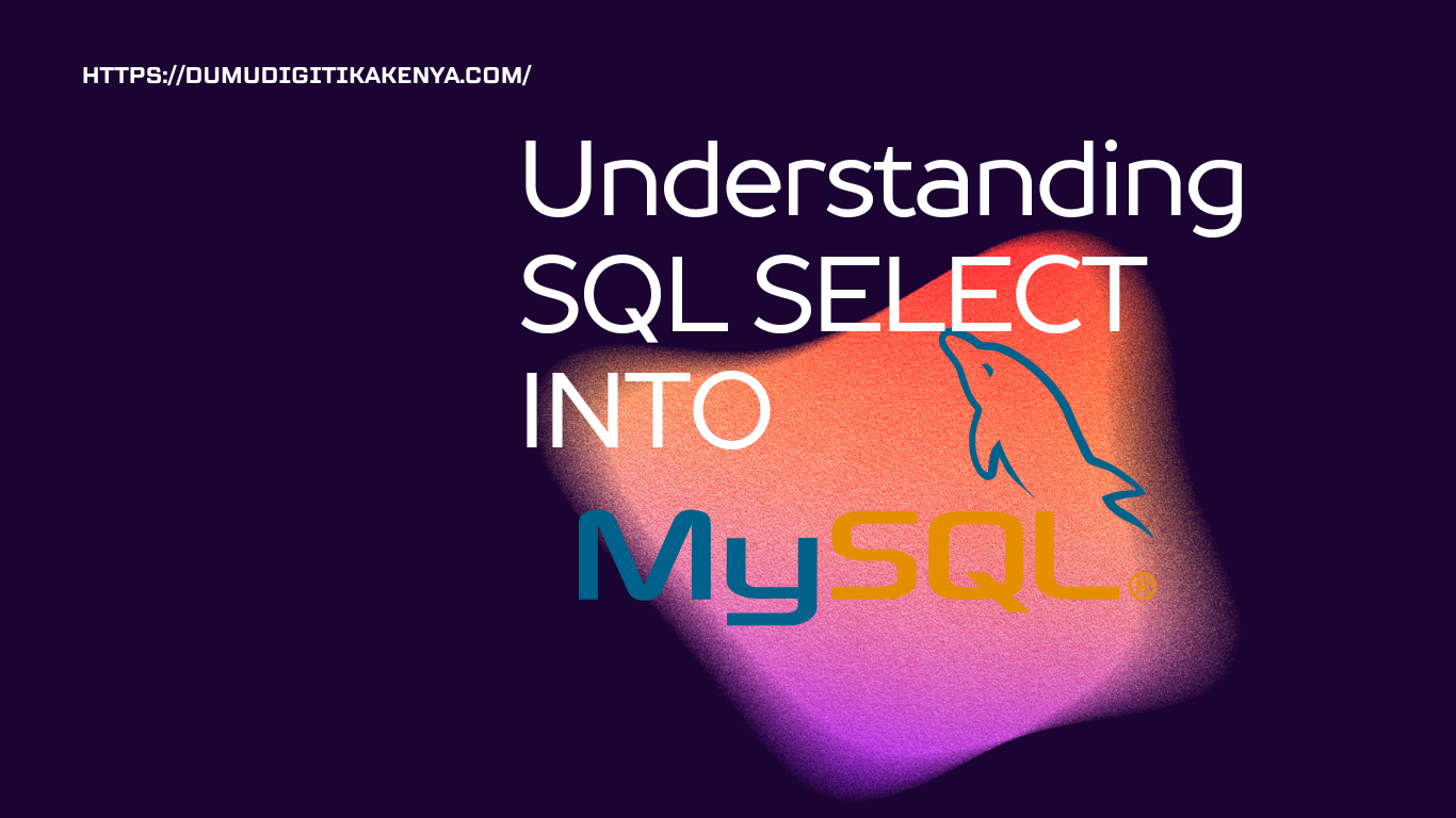 You are currently viewing SQL 1.33 SQL SELECT INTO