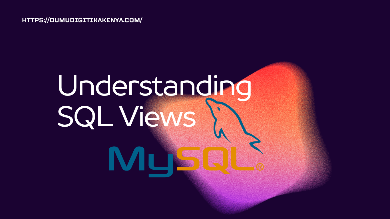 You are currently viewing SQL 1.54 SQL Views